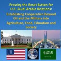 Pressing the Reset Button for U.S. Saudi Arabia Relations