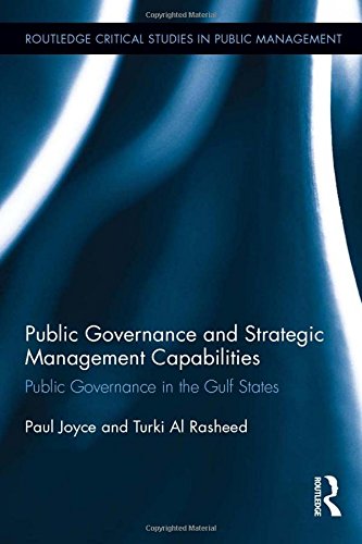 Public Governance and Strategic Management Capabilities: Public Governance in the Gulf States Book