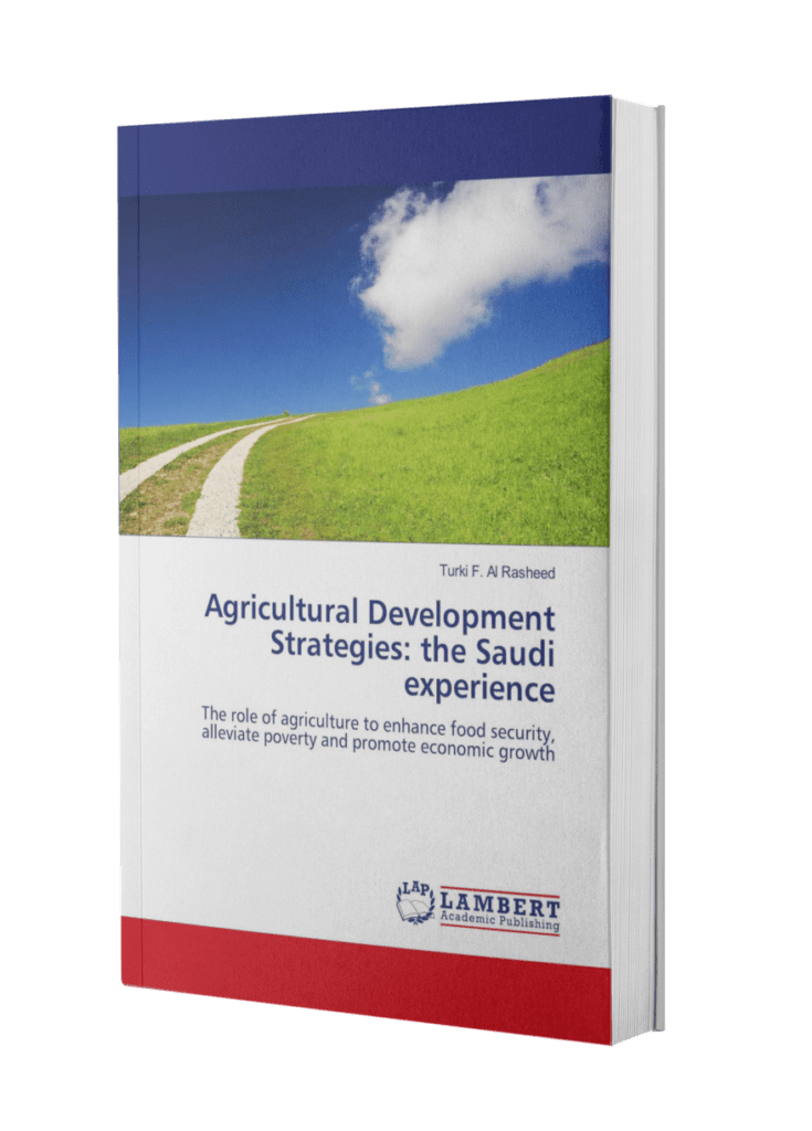 Agricultural Development Strategies: The Saudi Experience