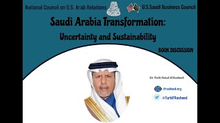 Saudi Arabia Transformation: Uncertainty and Sustainability