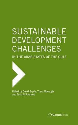 Sustainable Development Challenges in the Arab States of the Gulf Book